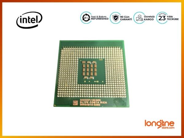 INTEL CPU XEON 3.00GHZ 1M 800MHZ 103W SOCKET PPGA604 SL7PE - 3